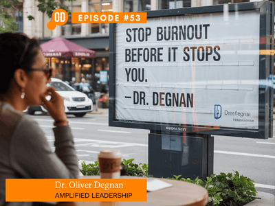 Dr. Oliver Degnan - Never Burnout Again®